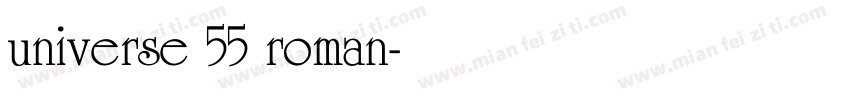 universe 55 roman字体转换